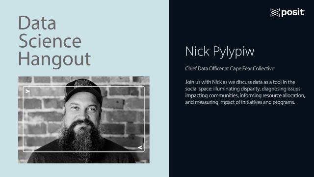 Nick Pylypiw @ Cape Fear Collective | Building up trust with stakeholders | Data Science Hangout