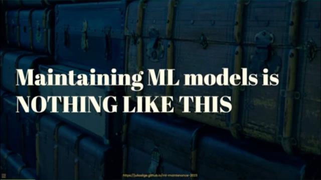 Reliable Maintenance of Machine Learning Models - posit::conf(2023)